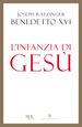 L'infanzia di Gesù